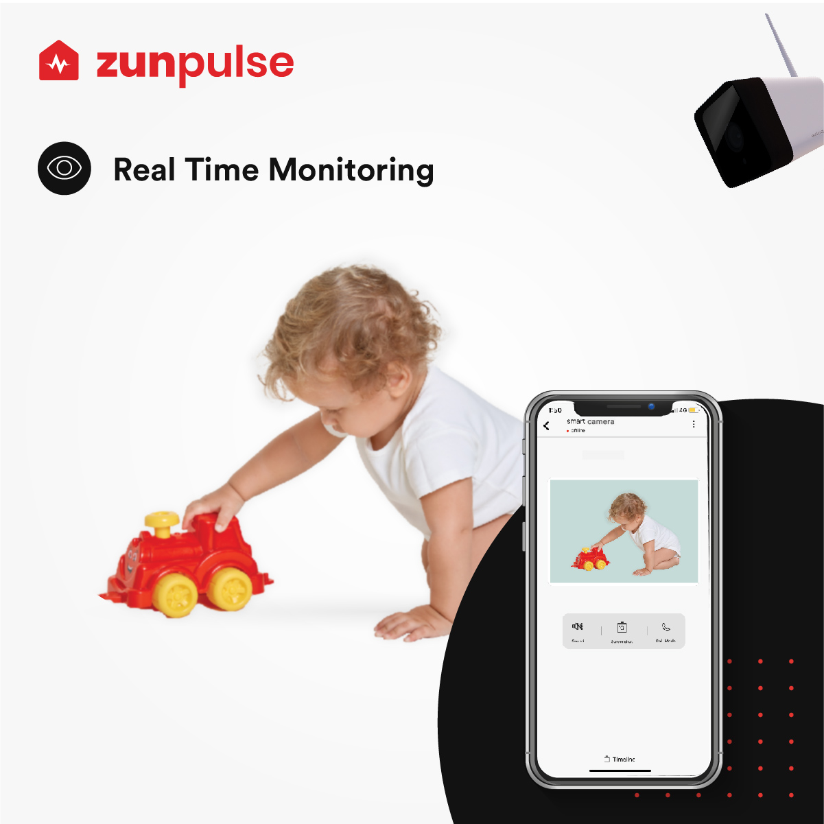 Real time monitoring - ZunPulse Security Camera